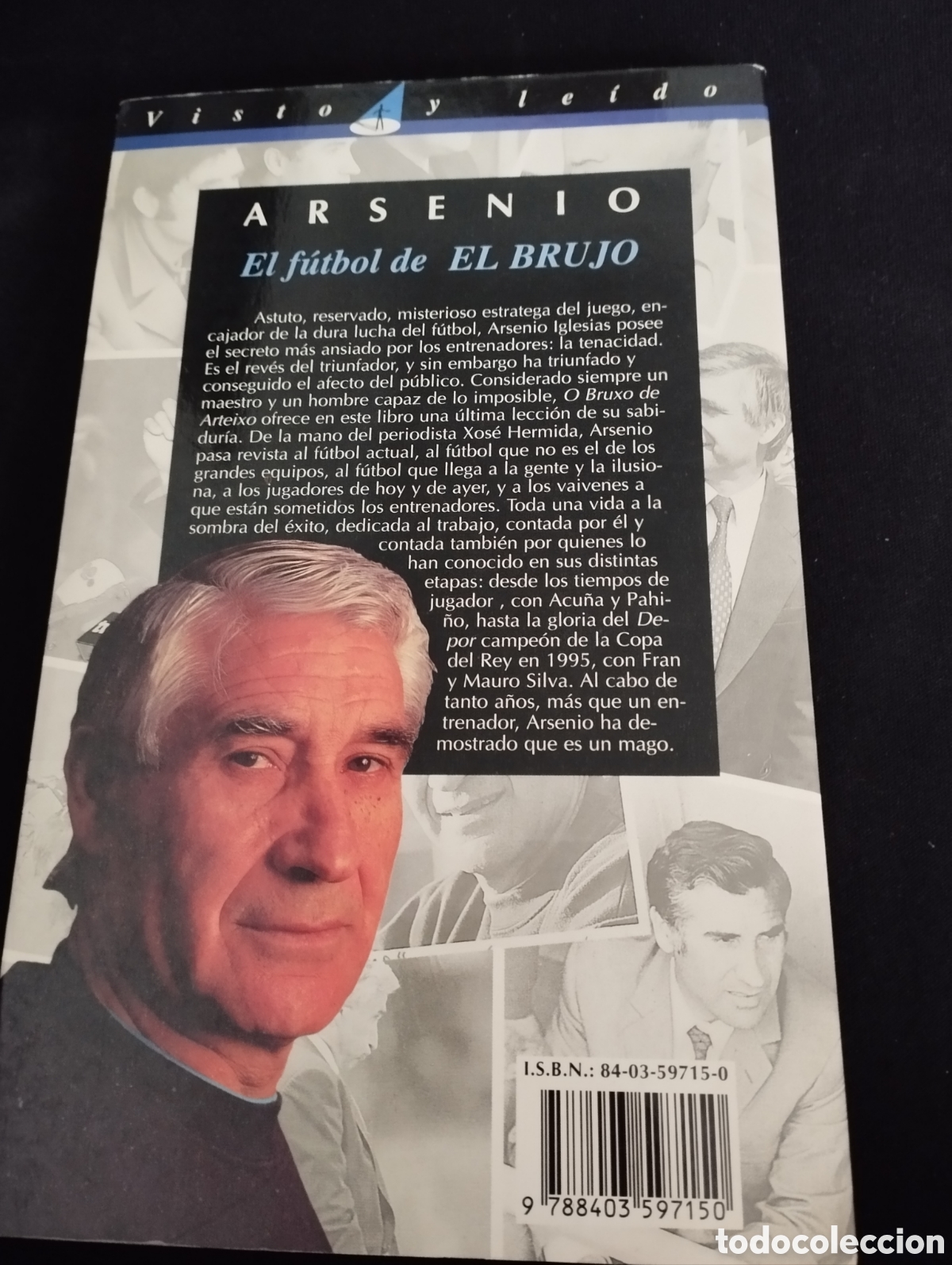 Coleccionismo deportivo: Arsenio el f&uacute;tbol de el brujo - Foto 2