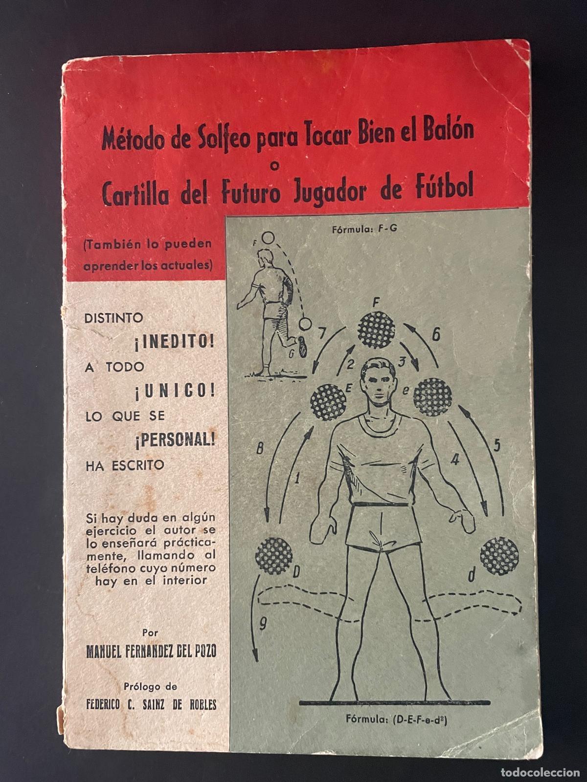 Coleccionismo deportivo: M&Eacute;TODO DE SOLFEO PARA TOCAR BIEN EL BAL&Oacute;N O CARTILLA DEL FUTURO JUGADOR DE F&Uacute;TBOL