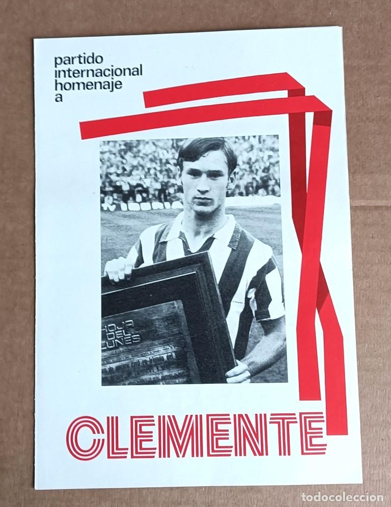 Coleccionismo deportivo: Partido internacional homenaje a CLEMENTE - Foto 1