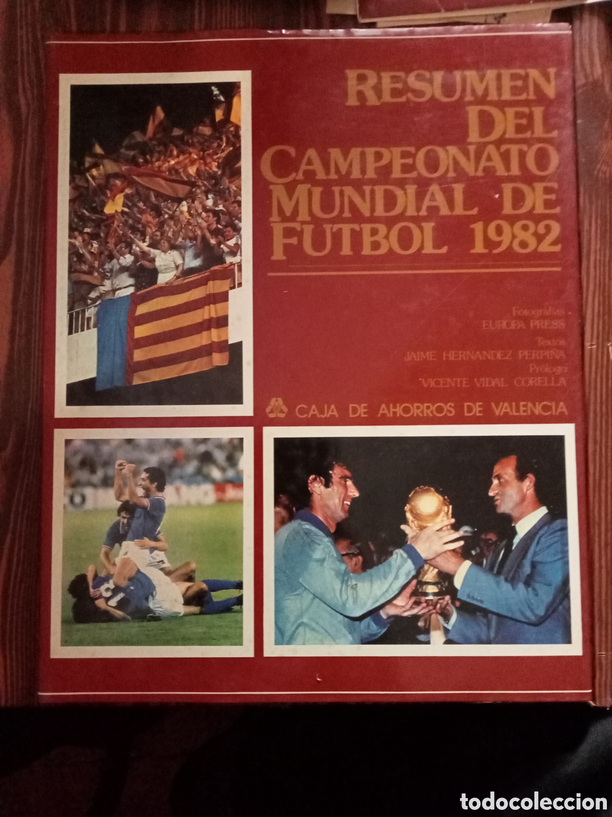 Coleccionismo deportivo: RESUMEN DEL CAMPEONATO MUNDIAL DE FUTBOL 1982 CAJA DE AHORROS DE VALENCIA