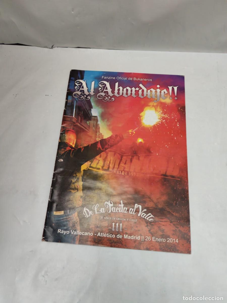 Coleccionismo deportivo: AL ABORDAJE: Fanzine Oficial de Bukaneros Ultra Rayo (Rayo Vallecano) , 26 enero 2014