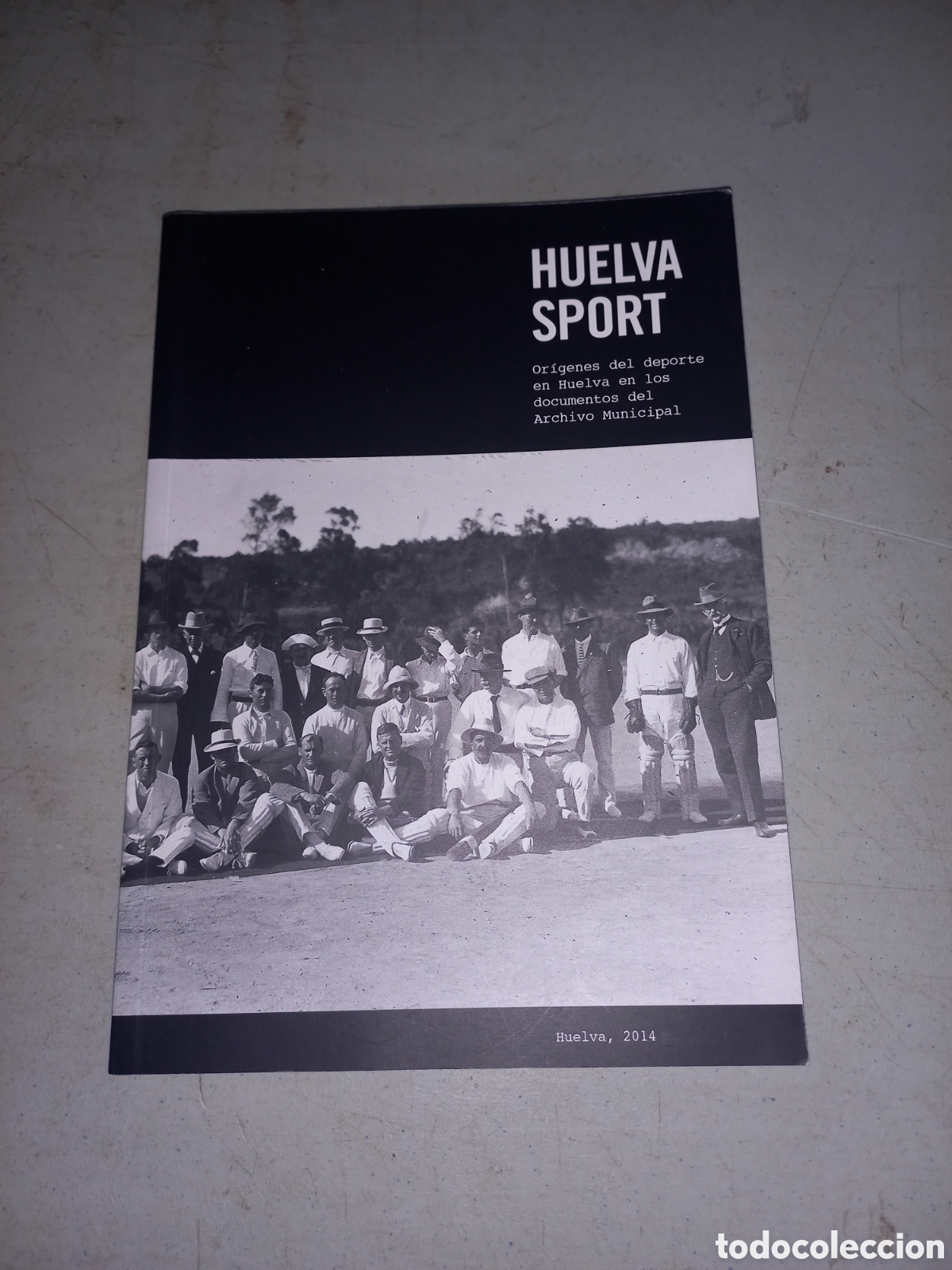 Coleccionismo deportivo: Huelva sport, or&iacute;genes deporte en huelva