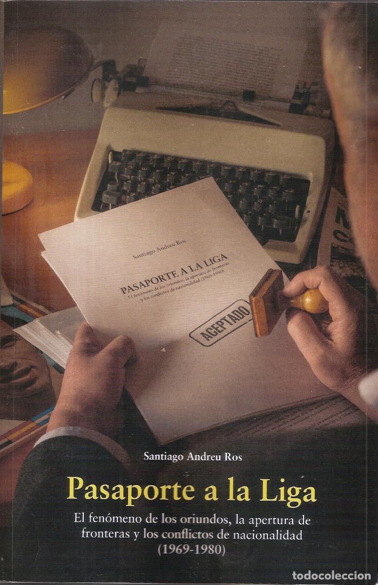 Coleccionismo deportivo: PASAPORTE A LA LIGA. EL FEN&Oacute;MENO DE LOS ORIUNDOS 1969-1980