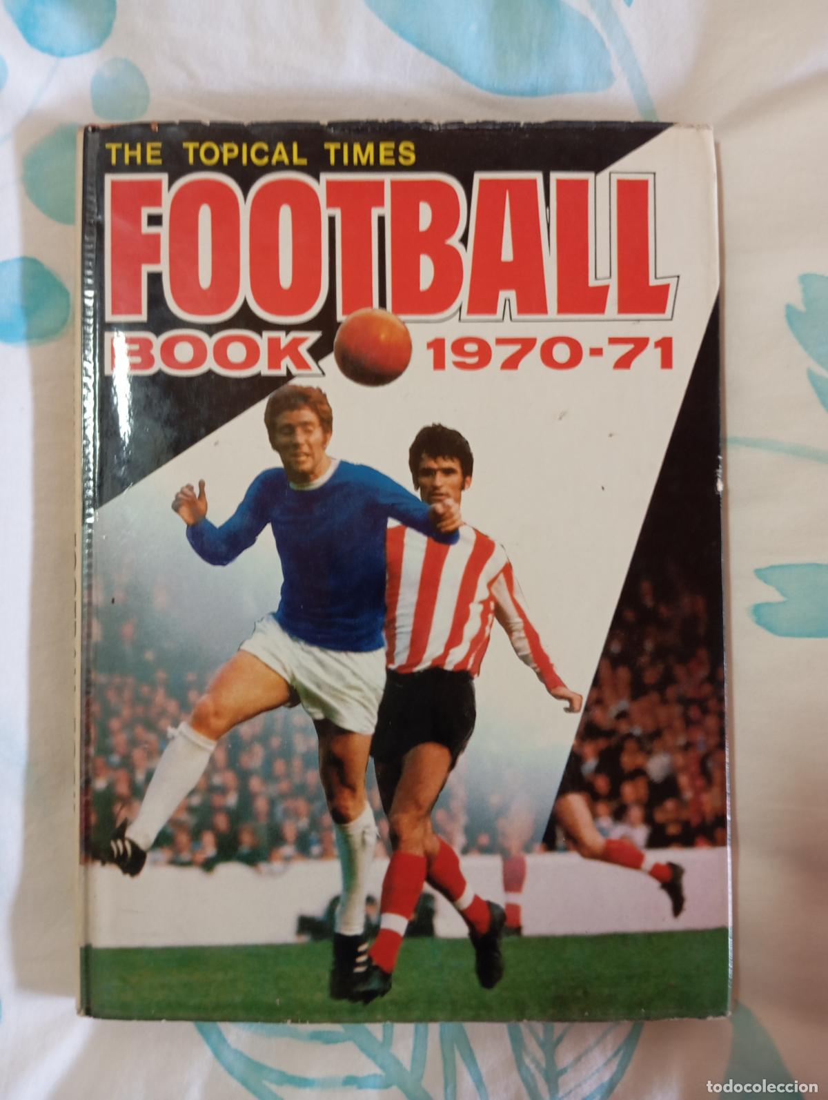 Coleccionismo deportivo: FOOTBALL BOOK 1970 - 71