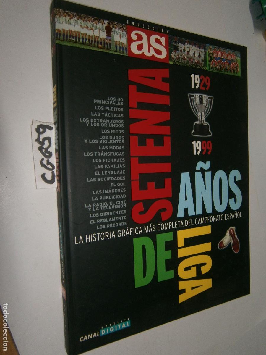 Coleccionismo deportivo: SETENTA A&Ntilde;OS DE LIGA - HISTORIA GRAFICA DE LA LIGA ESPA&Ntilde;OLA