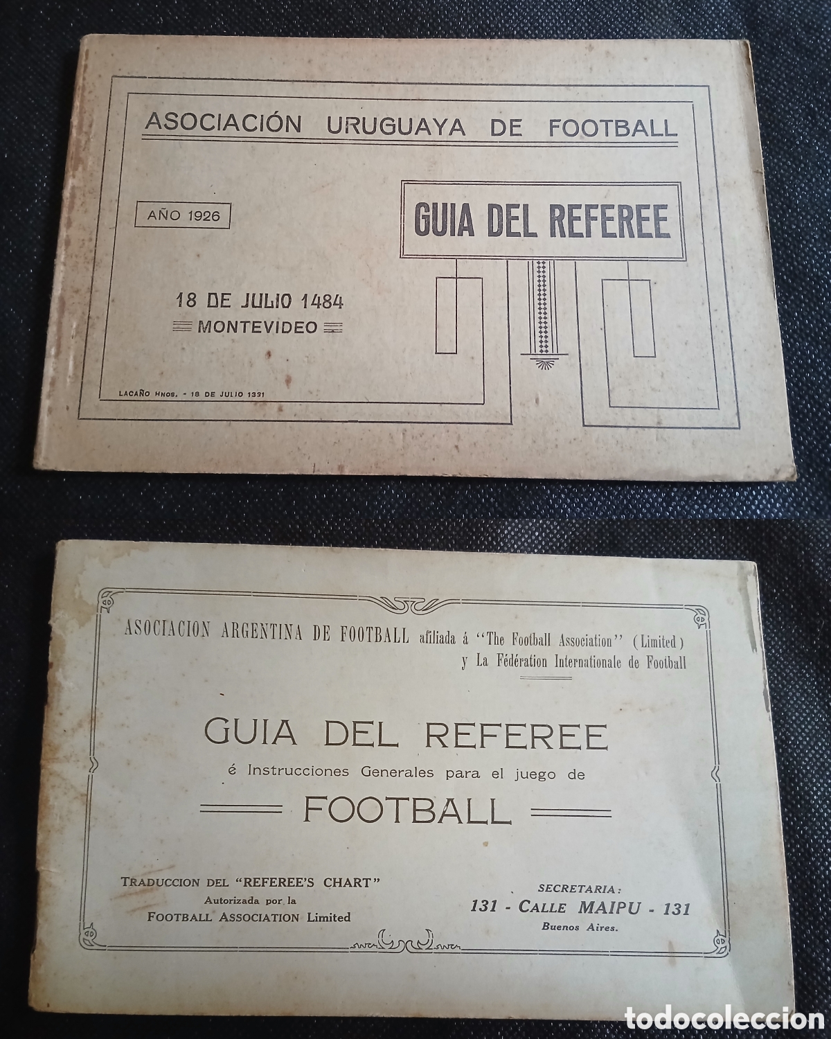 Coleccionismo deportivo: Lote &Uacute;nico: 2 Gu&iacute;as del Referee Originales (1926 y &Eacute;poca) - Uruguay y Argentina