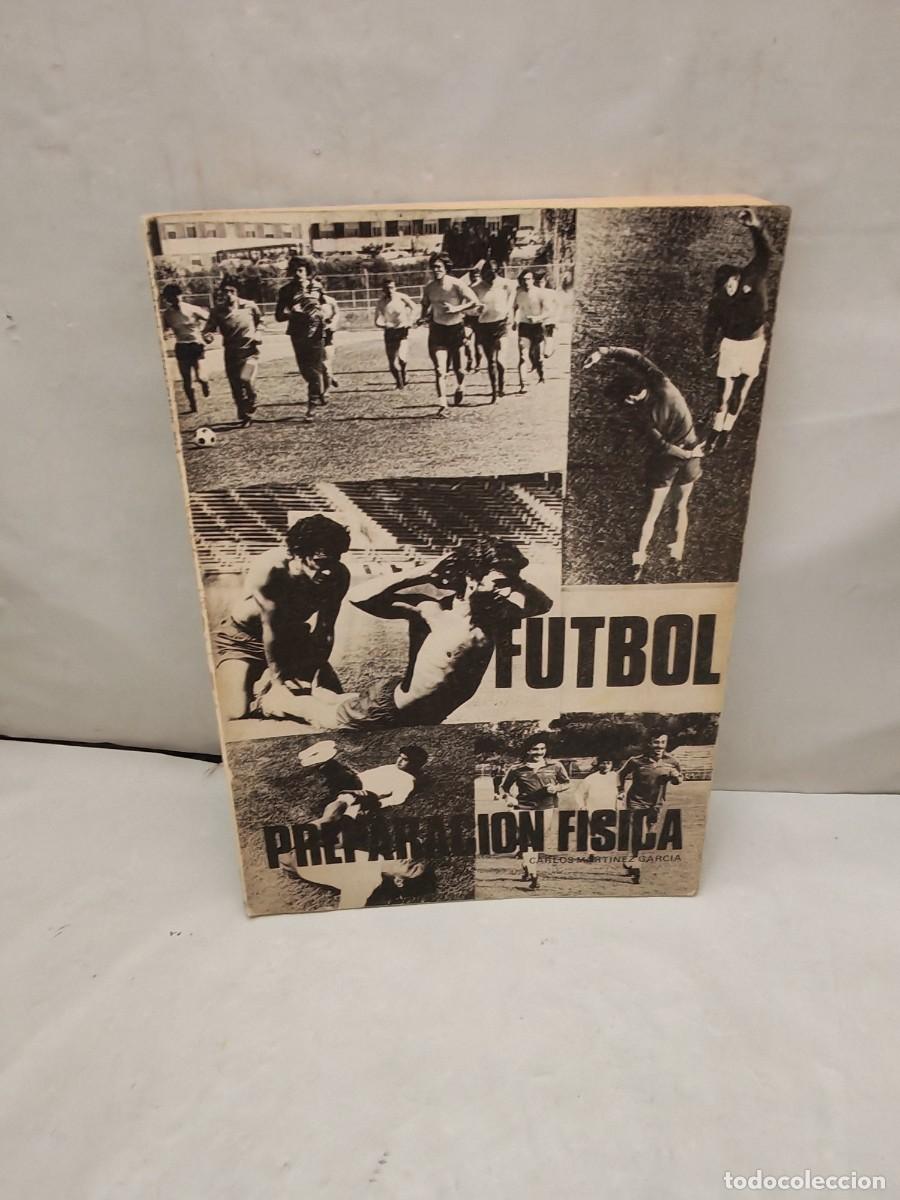 Coleccionismo deportivo: F&Uacute;TBOL. Preparaci&oacute;n f&iacute;sica: Teor&iacute;a y pr&aacute;ctica del entrenamiento. REGIONALES (ALG&Uacute;N SUBRAYADO)