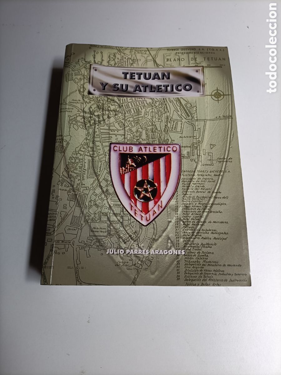 Coleccionismo deportivo: Tetu&aacute;n y su Atl&eacute;tico Julio Parres