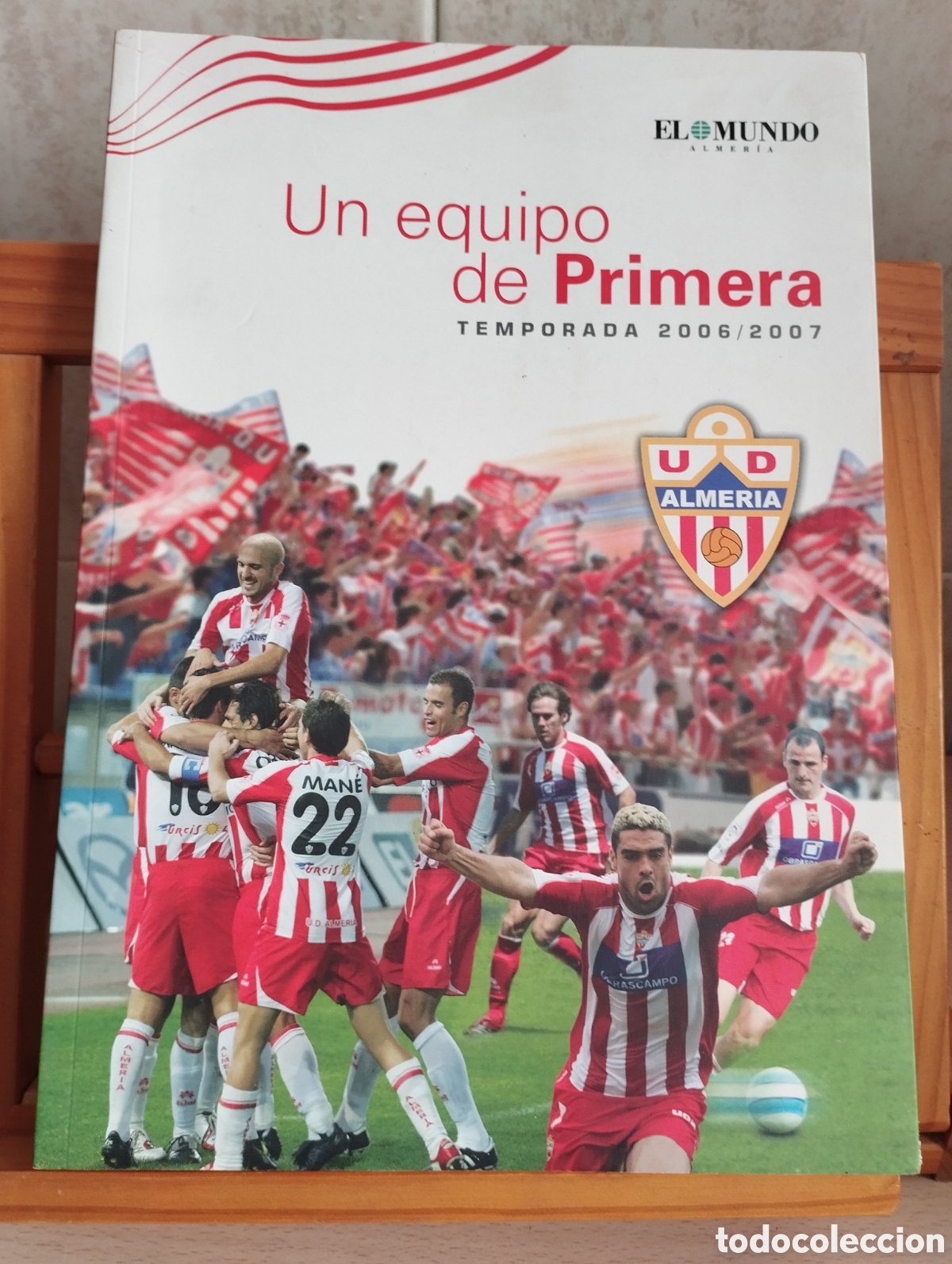 Coleccionismo deportivo: FUTBOL ALMER&Iacute;A UN EQUIPO DE PRIMERA TEMP.2006/2007
