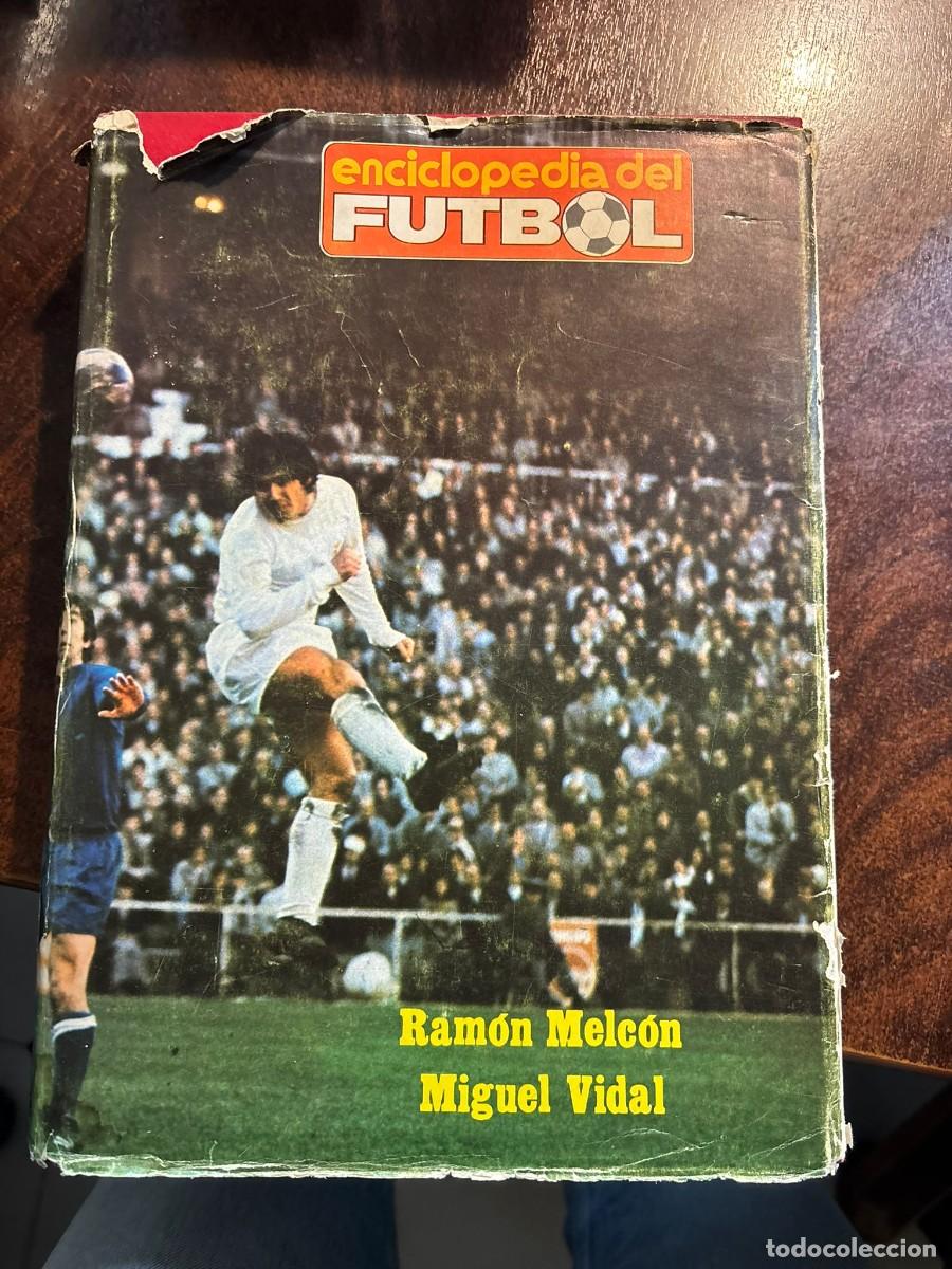 Coleccionismo deportivo: ENCCLOPEDIA DEL FUTBOL MUNDIAL. A&Ntilde;O 1974 2 TOMOS
