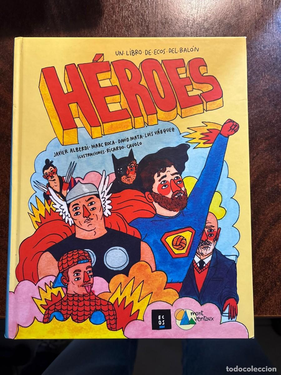 Coleccionismo deportivo: Libro Heroes . Aquellos dimingos de gloria e Historua de la seleccion Espa&ntilde;ola