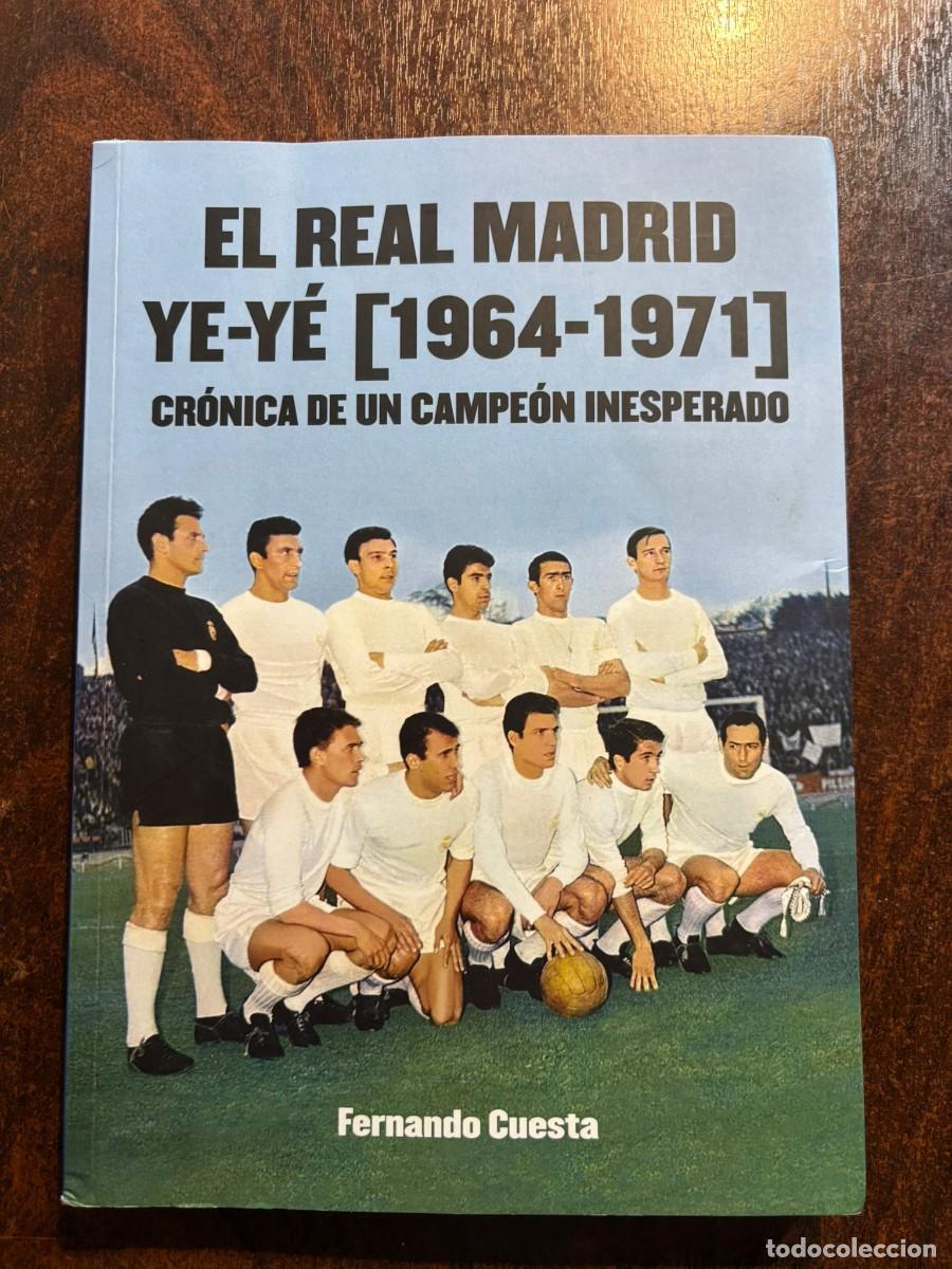 Coleccionismo deportivo: El Real Madrid ye ye