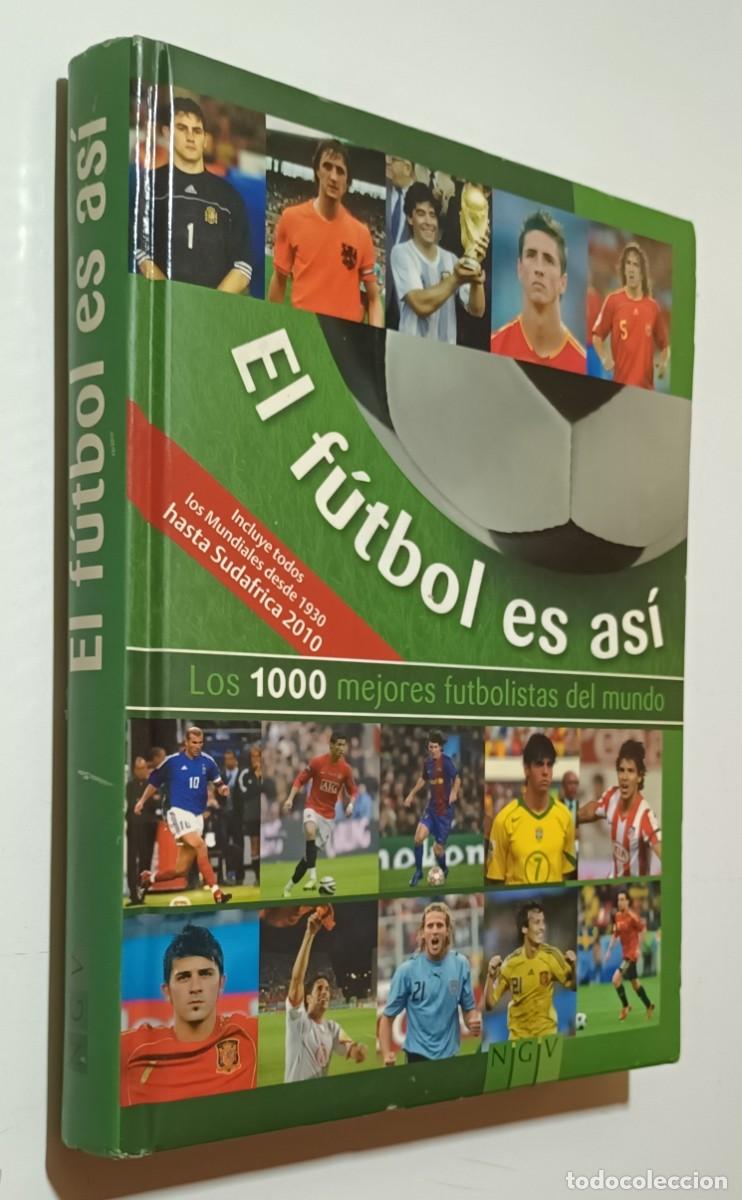 Coleccionismo deportivo: LOS 1000 MEJORES FUTBOLISTAS DEL MUNDO - EL F&Uacute;TBOL ES AS&Iacute;