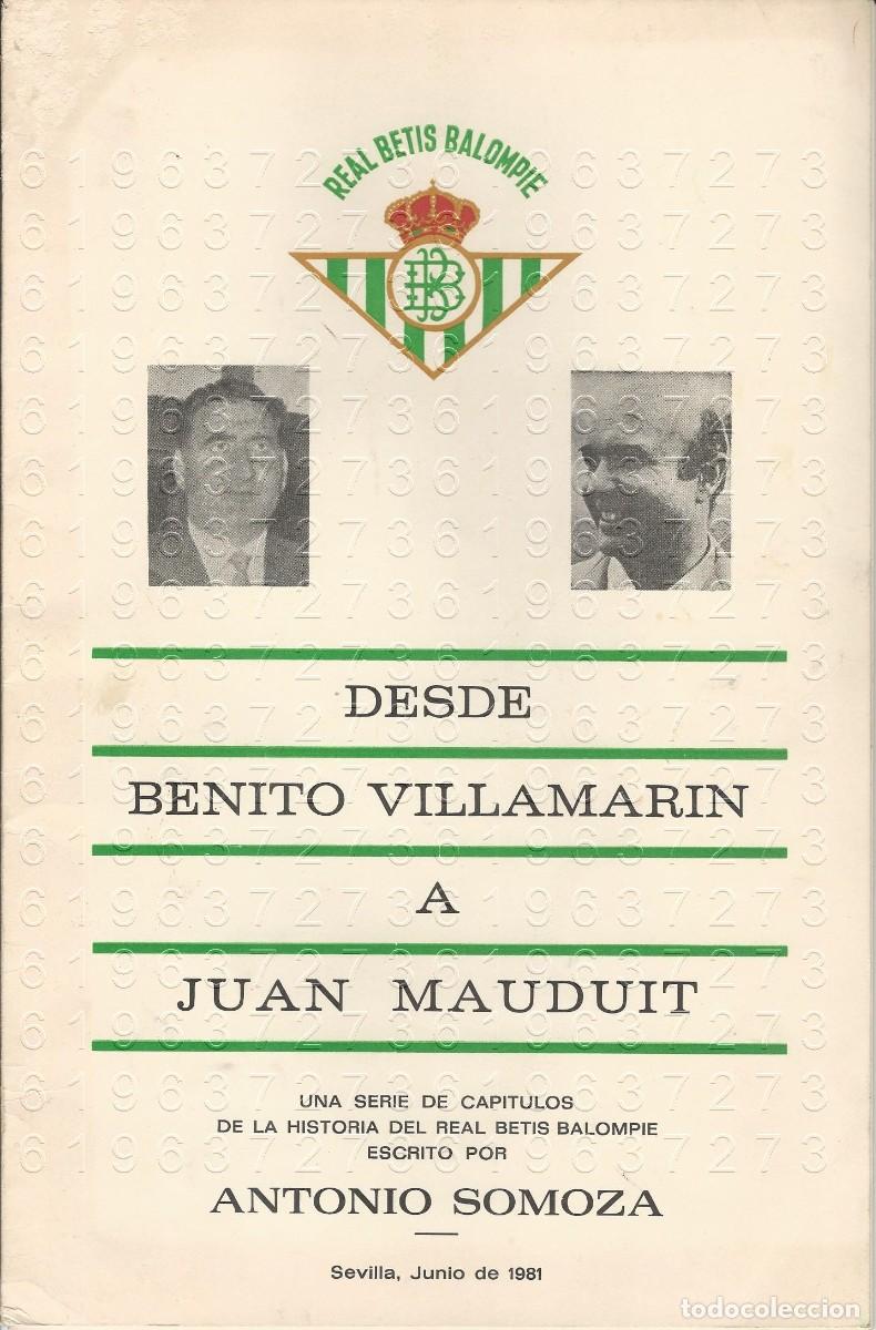 Coleccionismo deportivo: REAL BETIS BALOMPIE ANTONIO SOMOZA DESDE BENITO VILLAMARIN A JUAN MAUDUIT 36 PGS U97
