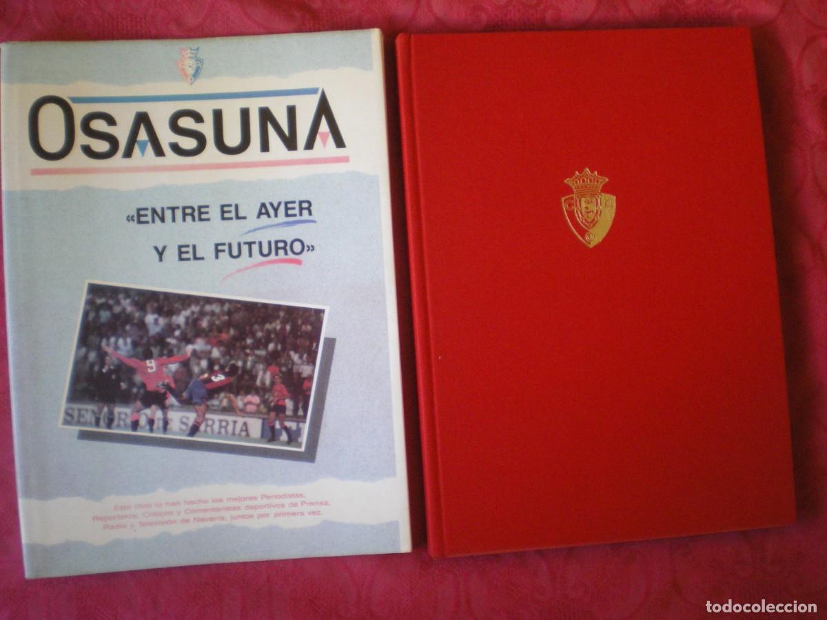 Coleccionismo deportivo: OSASUNA ENTR EL AYER Y EL FUTURO.
