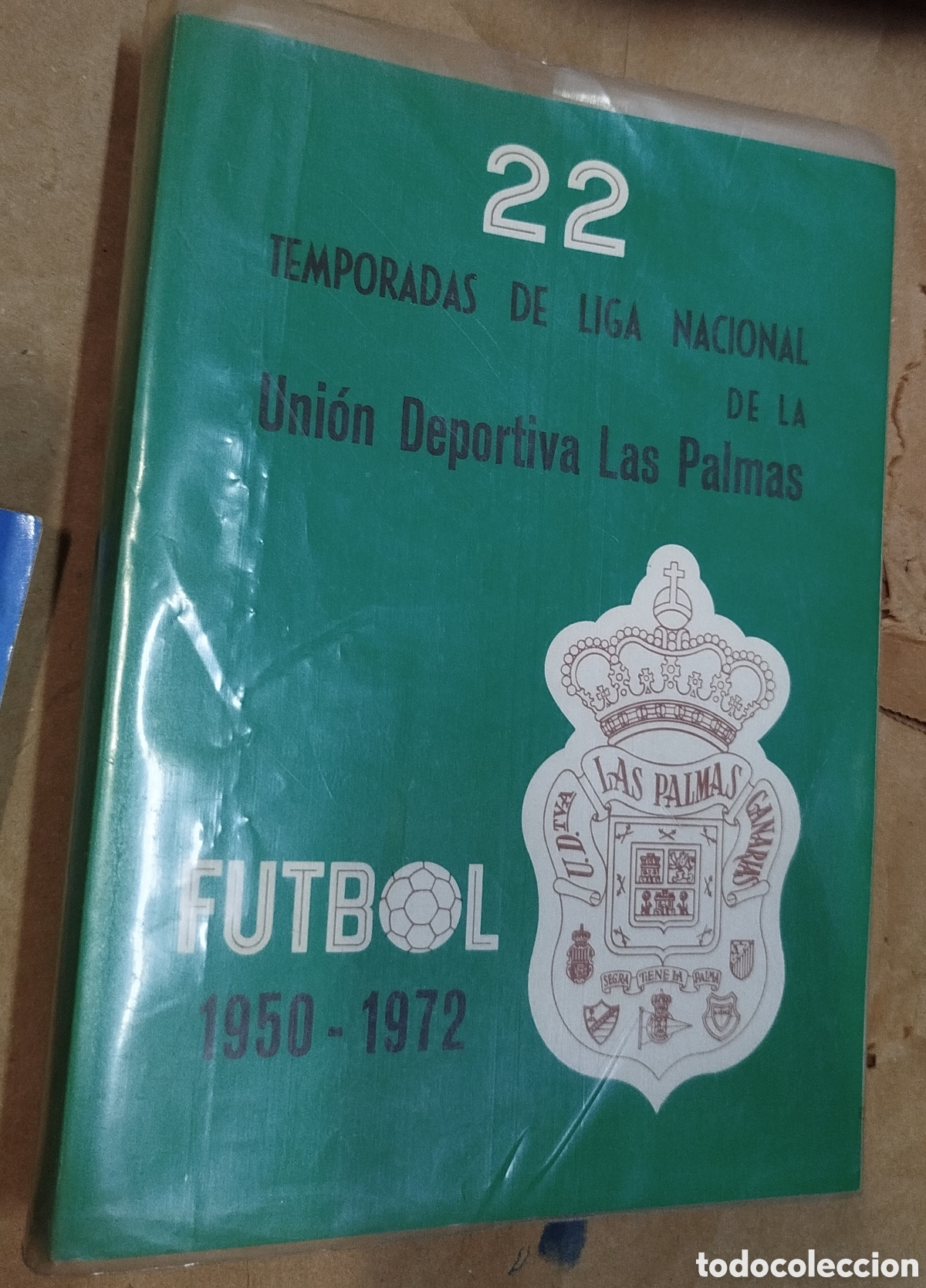 Coleccionismo deportivo: 22 temporadas de liga nacional de la Union Deportiva Las Palmas. 1950 - 1972