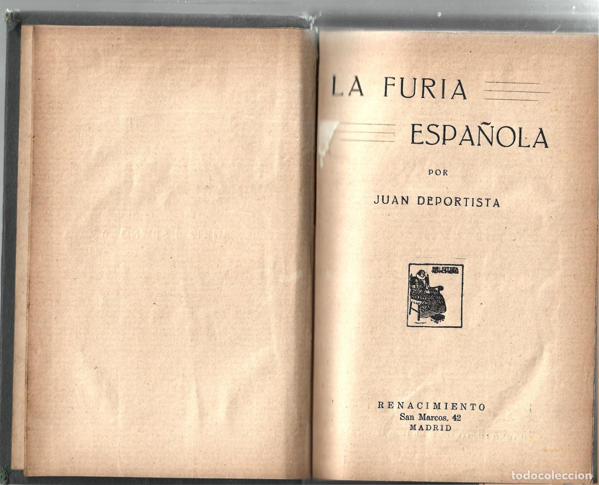 Coleccionismo deportivo: FUTBOL-H&ordf; DE LA SELECCION ESPA&Ntilde;OLA-LA FURIA ESPA&Ntilde;OLA-JUAN DEPORTISTA-ED.RENACIMIENTO