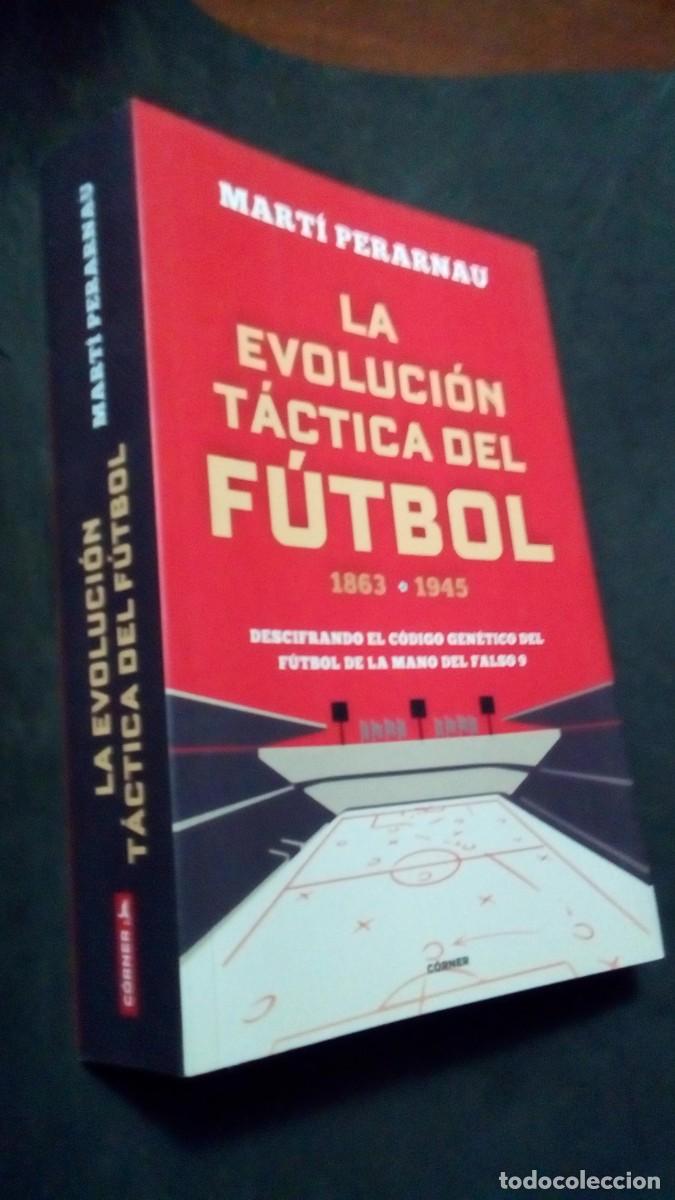 Coleccionismo deportivo: La evoluci&oacute;n t&aacute;ctica del f&uacute;tbol 1863 - 1945. - Perarnau, Mart&iacute;.-COMO NUEVO