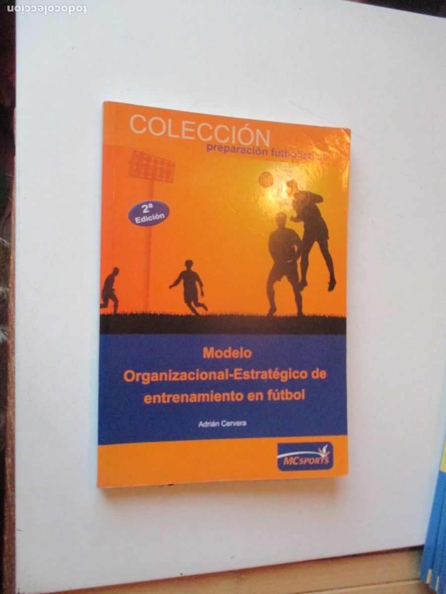 Coleccionismo deportivo: ADRIAN CERVERA Modelo Organizaci&oacute;n-Estrat&eacute;gico de entrenamiento en f&uacute;tbol W40302