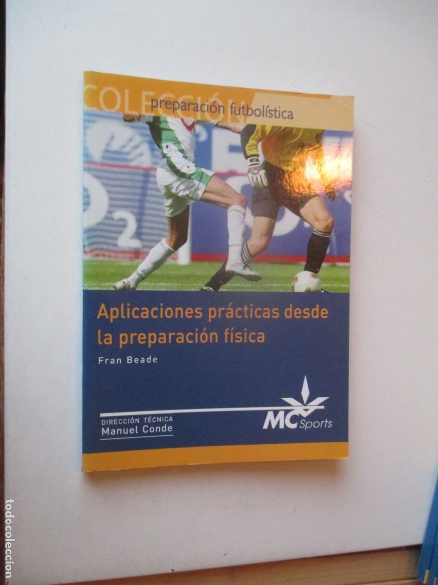 Coleccionismo deportivo: FRAN BEADE Preparaci&oacute;n futbol&iacute;stica Aplicaciones pr&aacute;cticas desde la preparaci&oacute;n f&iacute;sica W40304