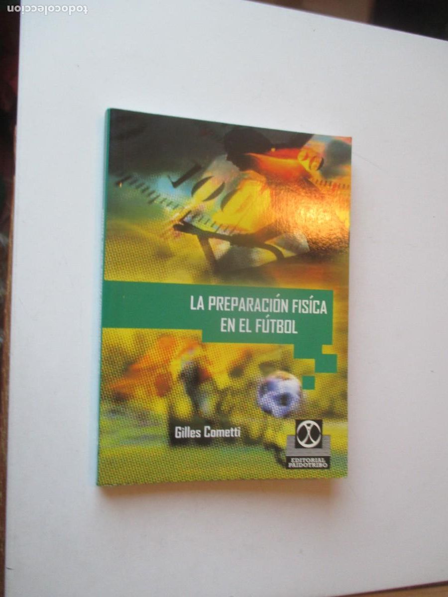 Coleccionismo deportivo: GILLES COMETTI La preparaci&oacute;n f&iacute;sica en le f&uacute;tbol W40312