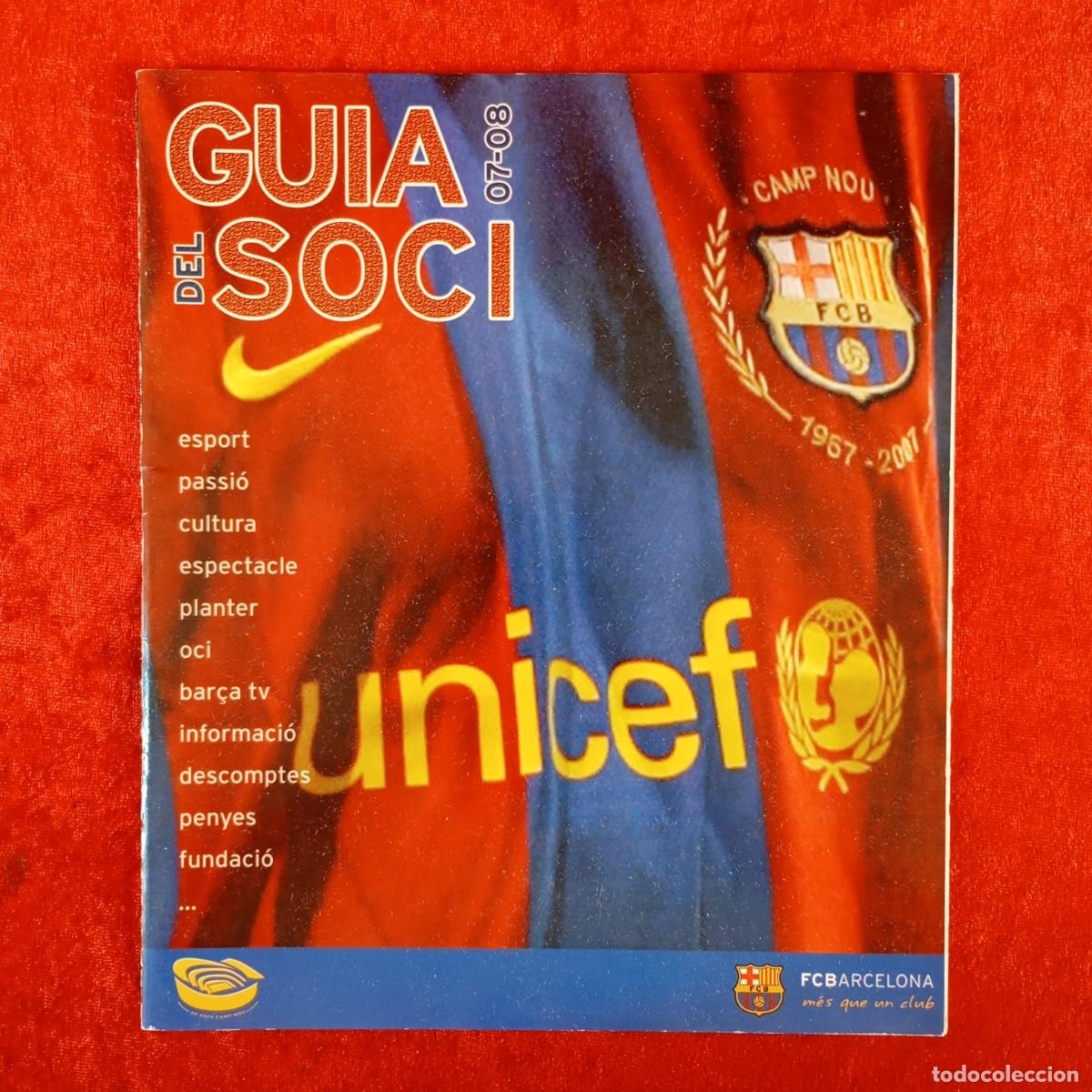 Collezionismo sportivo: GUIA DEL SOCI - 2007-08 - FUTBOL CLUB BARCELONA / 5381