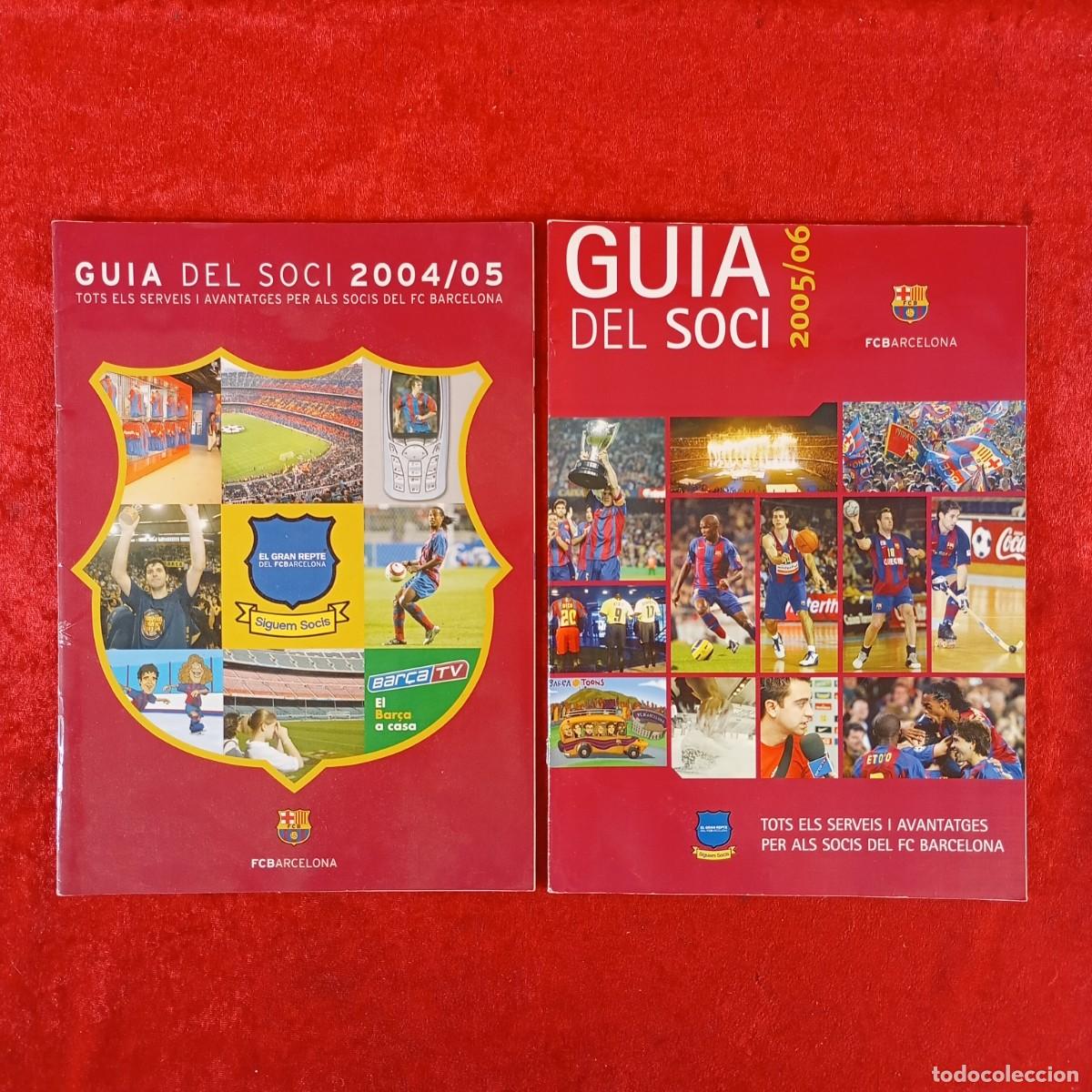 Coleccionismo deportivo: LOTE 2 GUIAS - GUIA DEL SOCI - 2004/05; 2005/06 - FUTBOL CLUB BARCELONA / 5387