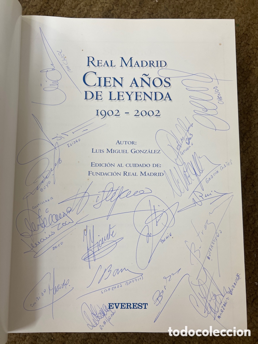 Coleccionismo deportivo: Libro Centenario Real Madrid firma original Florentino Butrague&ntilde;o Michel stefano Chendo Zoco &hellip;.