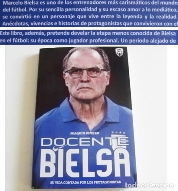Coleccionismo deportivo: DOCENTE BIELSA LIBRO BIOGRAF&Iacute;A DE MARCELO ENTRENADOR FUTBOLISTA - JOAQU&Iacute;N PI&Ntilde;ERO F&Uacute;TBOL DEPORTE VIDA