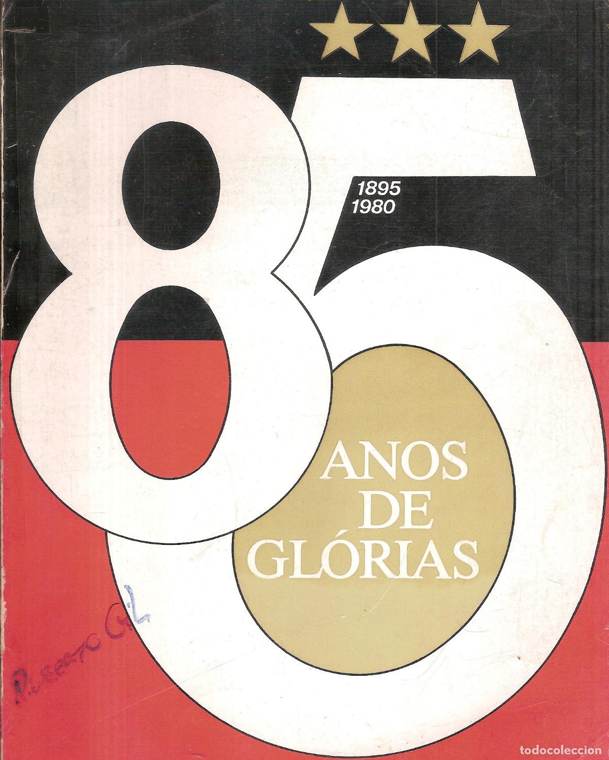 Coleccionismo deportivo: FLAMENGO 85 ANOS DE GLORIAS 1895-1980 BRASIL