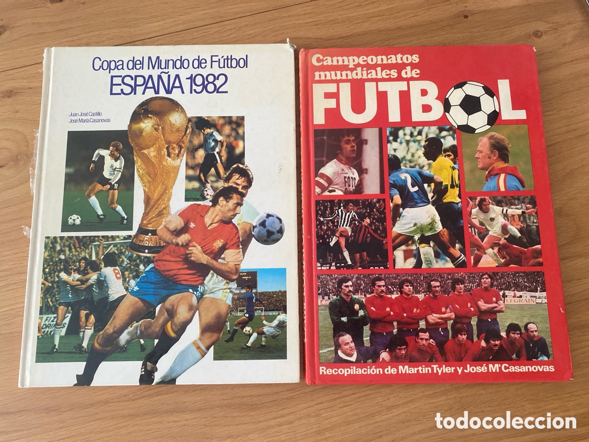 Coleccionismo deportivo: 2 libros campeonato mundo f&uacute;tbol espa&ntilde;a 1982 - Copas mundiales Casanovas/Castillo/Tyler
