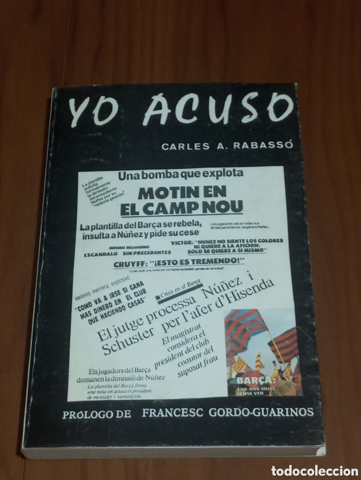 Coleccionismo deportivo: YO ACUSO PRIMERA EDICI&Oacute;N 1988