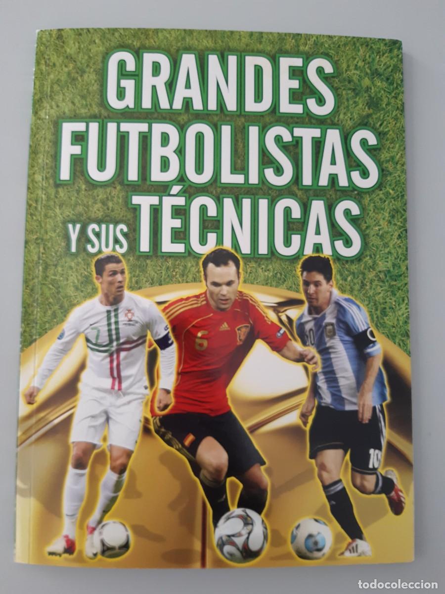 Coleccionismo deportivo: GRANDES FUTBOLISTAS Y SUS TECNICAS / FUTBOL