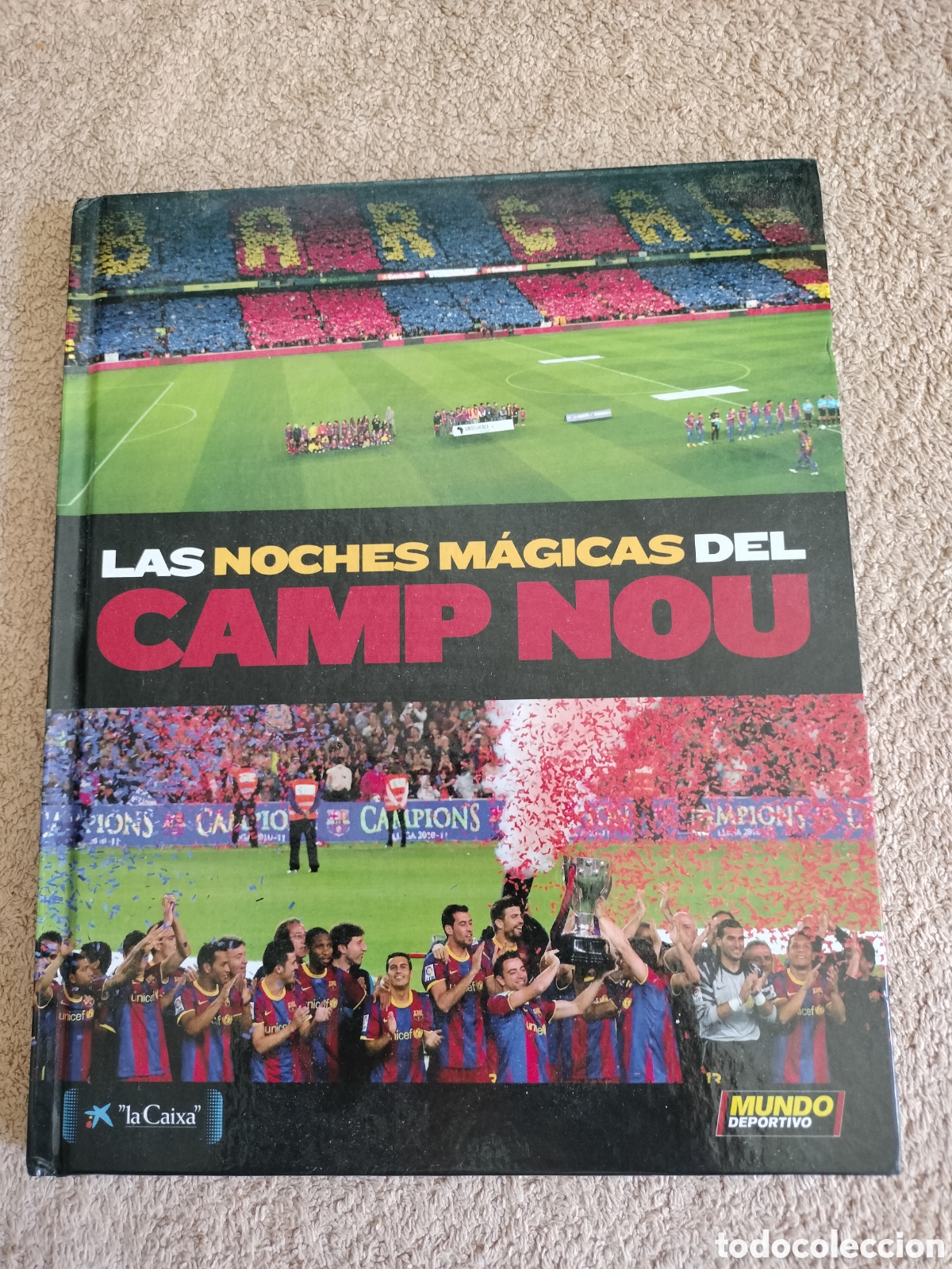 Coleccionismo deportivo: Las noches m&aacute;gicas del camp nou mundo deportivo