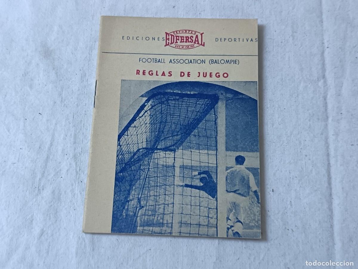 Collezionismo sportivo: Reglas de Juego del Balompi&eacute;, Edfersal, 1955, P. Escart&iacute;n