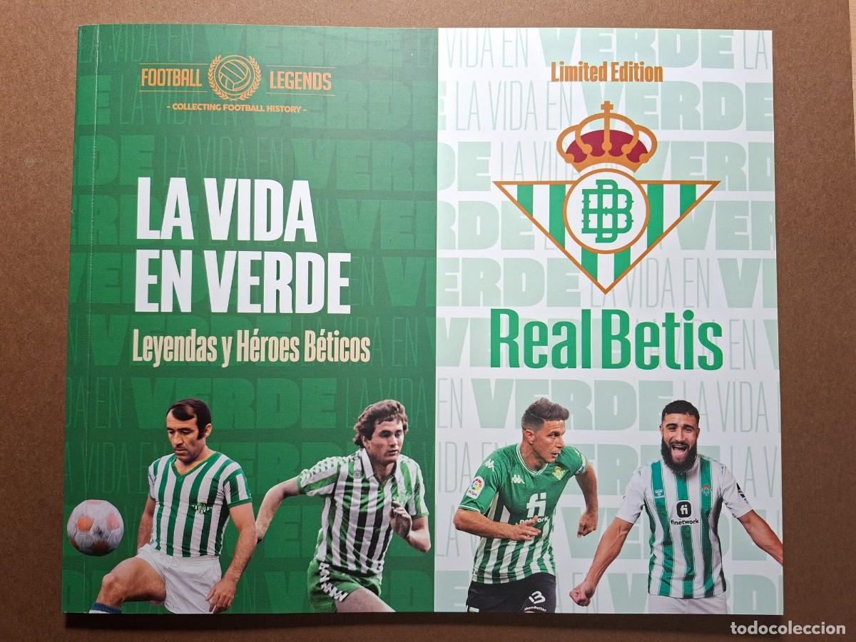 Sports collectibles: LIBRO LA VIDA EN VERDE LEYENDAS Y HEROES BETICOS FOOTBALL LEGENDS LIMITED EDITION BETIS MUNDICROMO