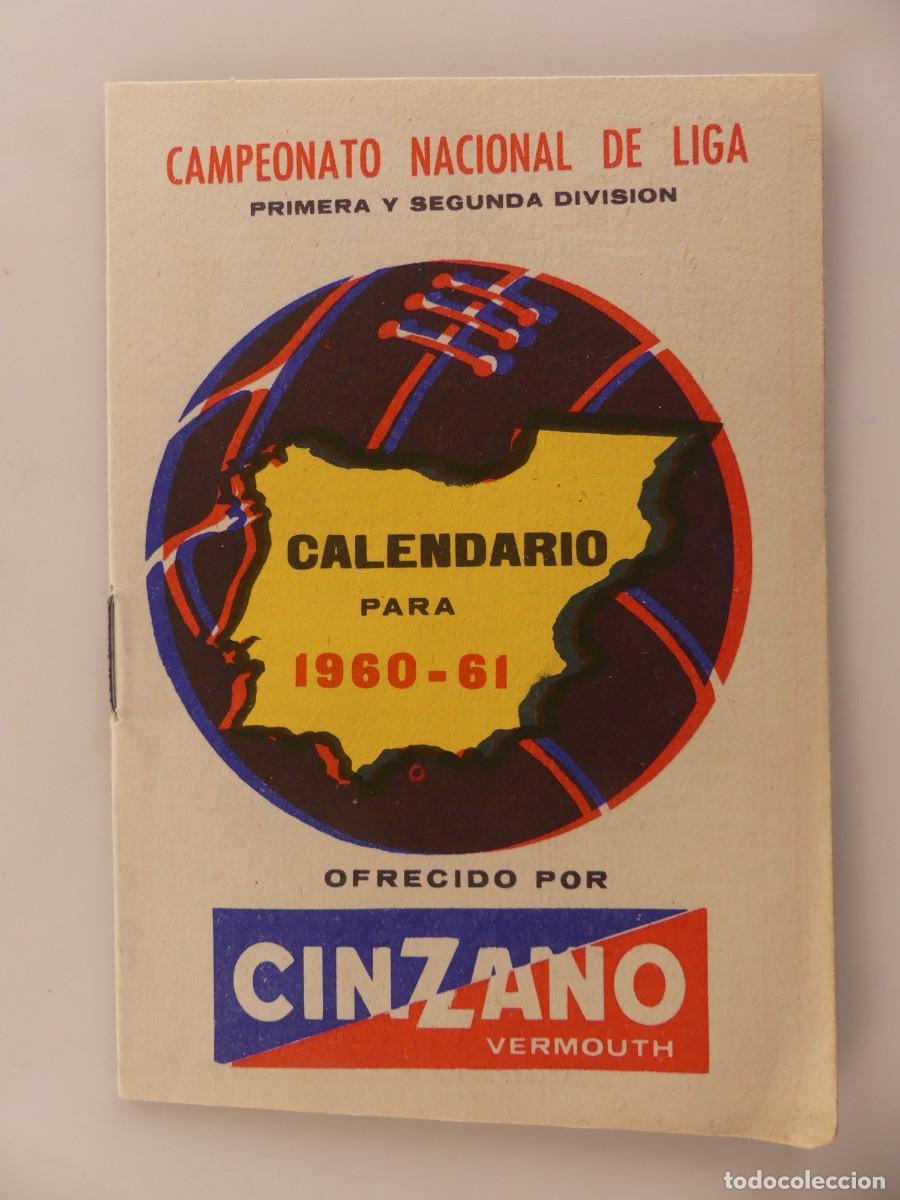 Collezionismo sportivo: CALENDARIO PARA 1960-1961 CAMPEONATO NACIONAL DE LIGA 1 Y 2 DIVISION