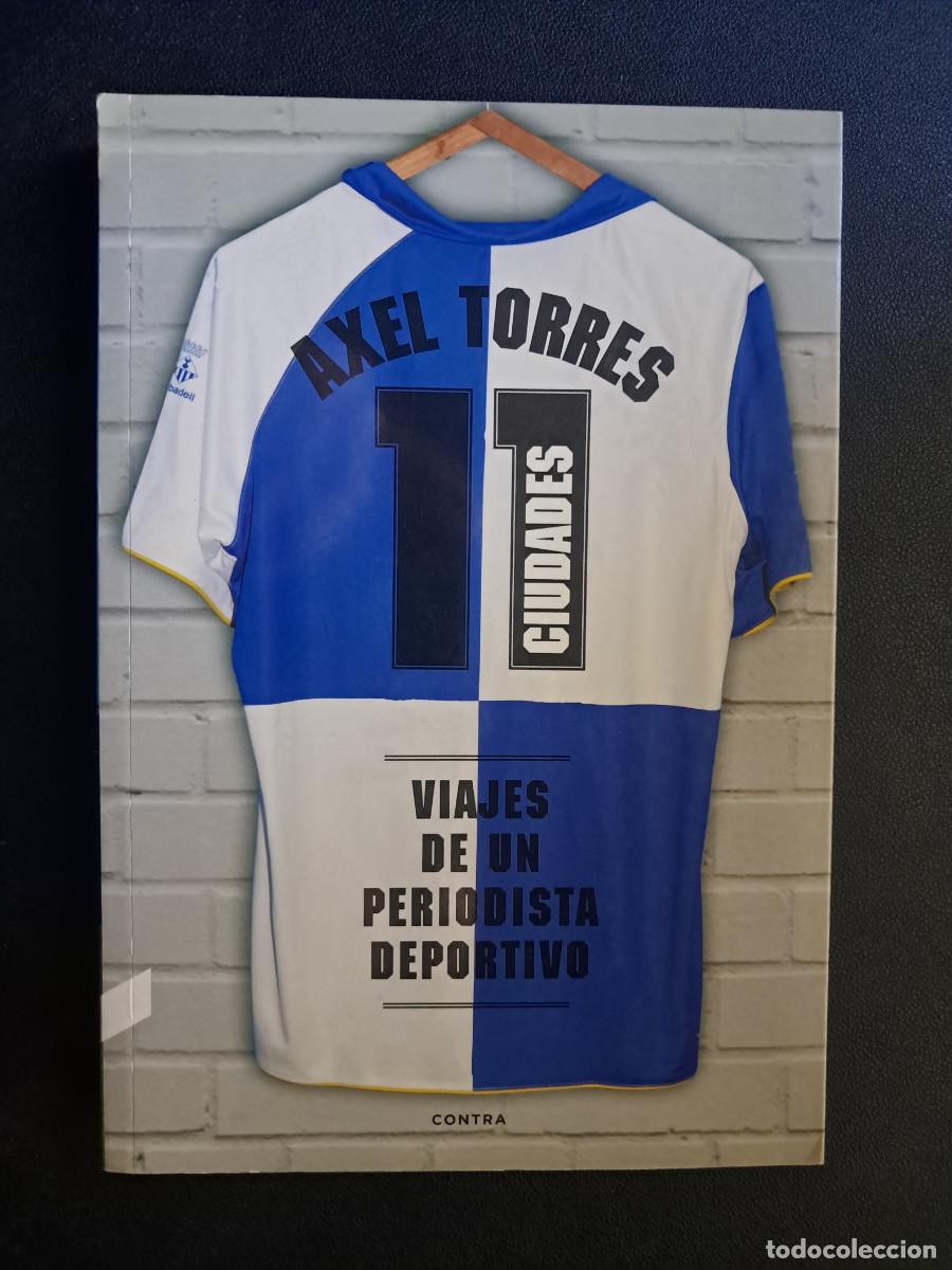 Coleccionismo deportivo: 11 ciudades: Viajes de un periodista deportivo