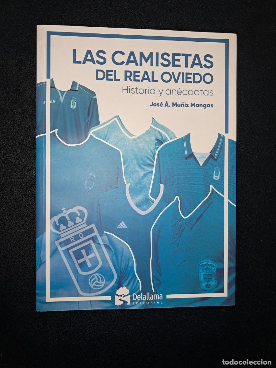 Coleccionismo deportivo: Las camisetas del Real Oviedo. Historia y an&eacute;cdotas
