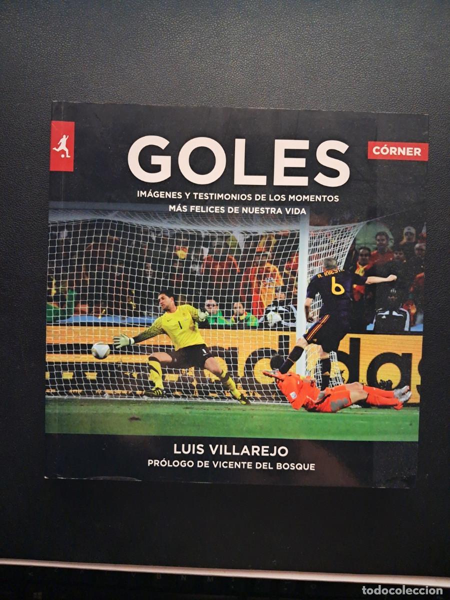 Coleccionismo deportivo: Goles (Luis Villarejo)