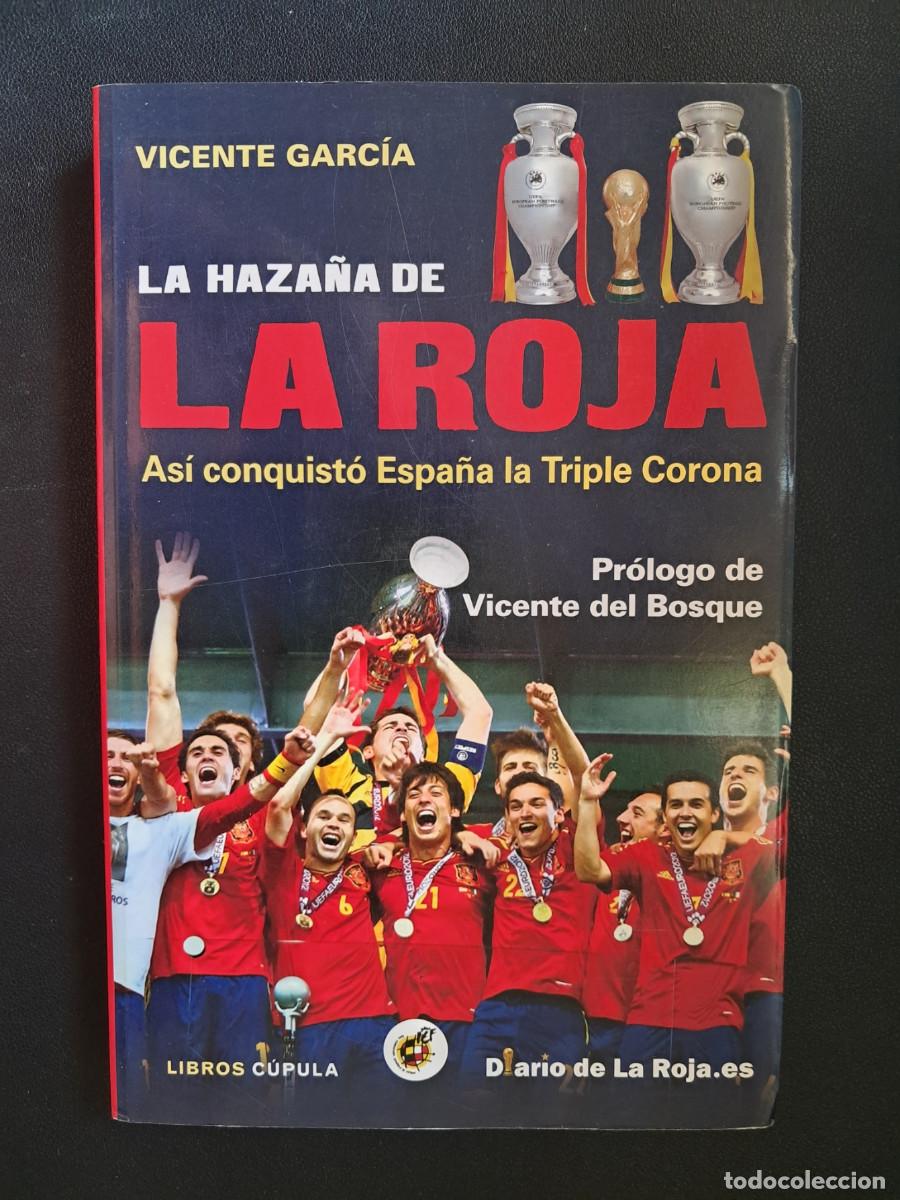 Coleccionismo deportivo: La Haza&ntilde;a De La Roja