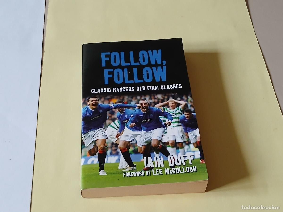 Collezionismo sportivo: Libro follow follow (Glasgow Rangers), Iain Duff, 2010