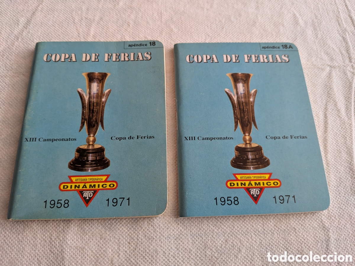 Coleccionismo deportivo: CALENDARIO DIN&Aacute;MICO &ldquo; COPA DE FERIAS &ldquo; Ap&eacute;ndice 18 - 18 A