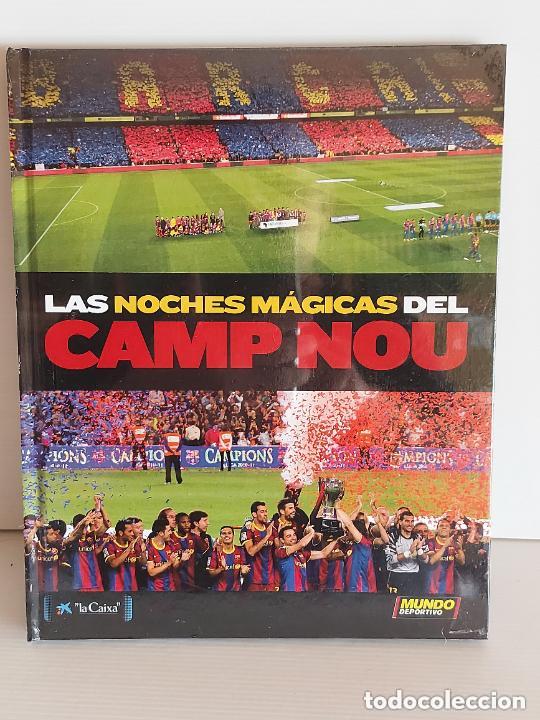 Coleccionismo deportivo: LAS NOCHES M&Aacute;GICAS DEL CAMP NOU | FC BARCELONA | MUNDO DEPORTIVO | PRECINTADO | 2014