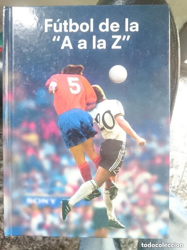 Coleccionismo deportivo: FUTBOL DE LA A A LA Z