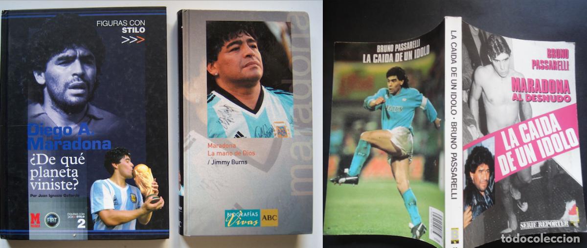 Coleccionismo deportivo: Maradona. Pack 3 libros: &iquest;De qu&eacute; planeta viniste? + La mano de Dios + Al desnudo. Ca&iacute;da de un &iacute;dolo