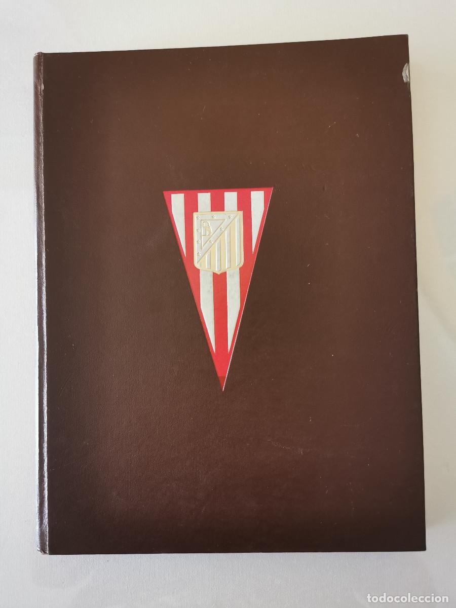 Coleccionismo deportivo: Historia del Atl&eacute;tico de Madrid. Juan Carlos Rem&oacute;n.