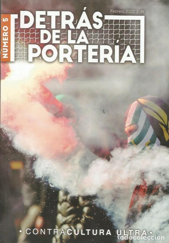 Coleccionismo deportivo: DETR&Aacute;S DE LA PORTERIA - N&Uacute;MERO 5