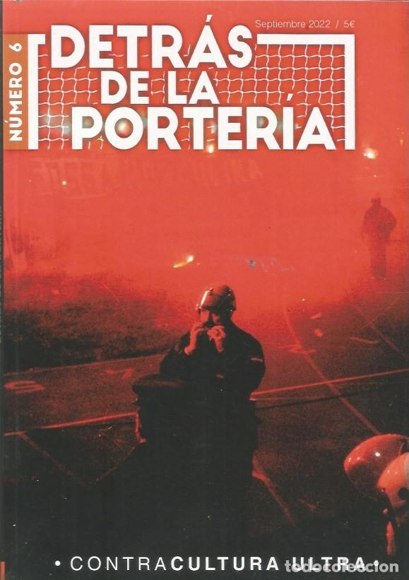 Sports collectibles: DETR&Aacute;S DE LA PORTERIA - N&Uacute;MERO 6