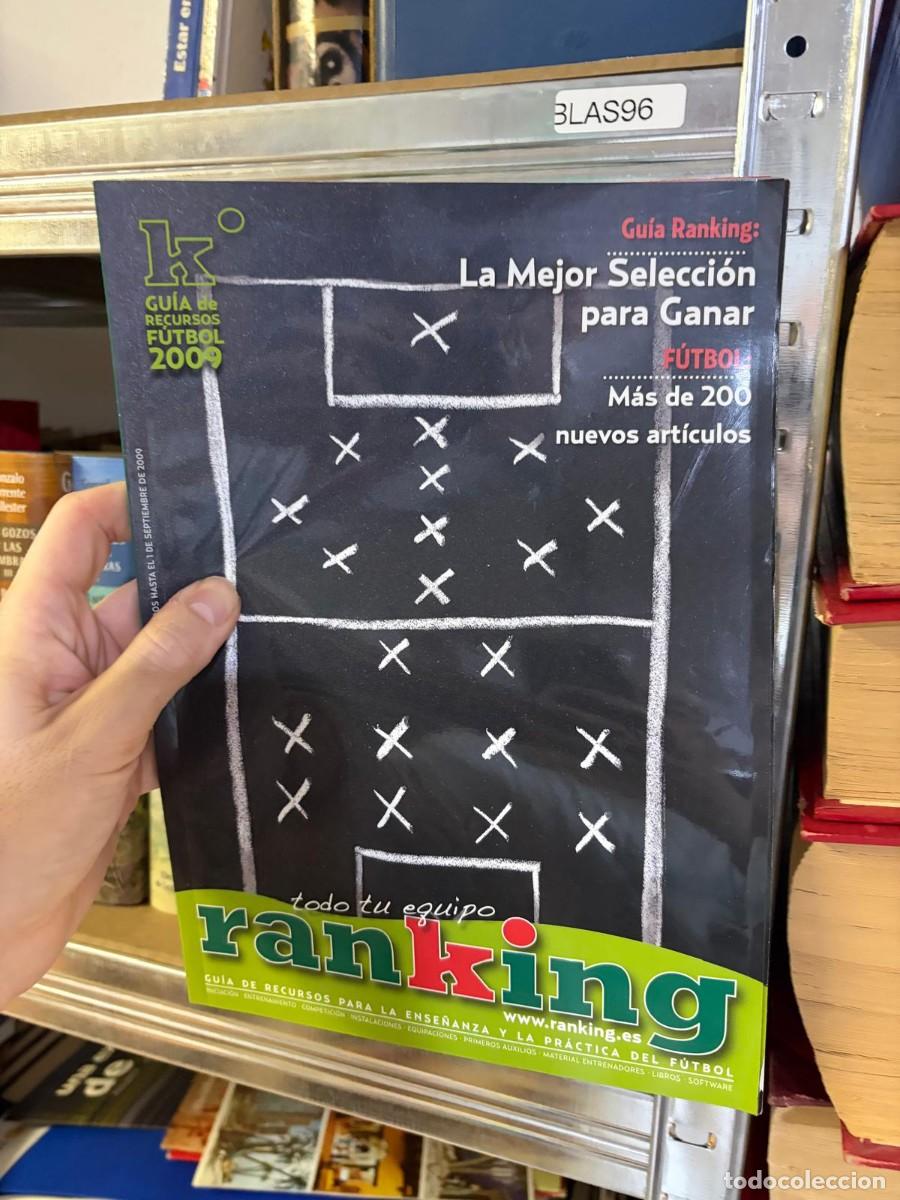 Coleccionismo deportivo: BLAS96 Gu&iacute;a Ranking: La Mejor Selecci&oacute;n para Ganar &ndash; Gu&iacute;a de Recursos F&uacute;tbol 2009.